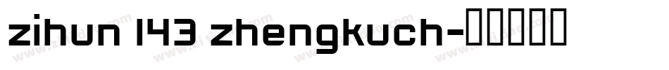 zihun 143 zhengkuch字体转换